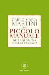 Piccolo manuale della speranza