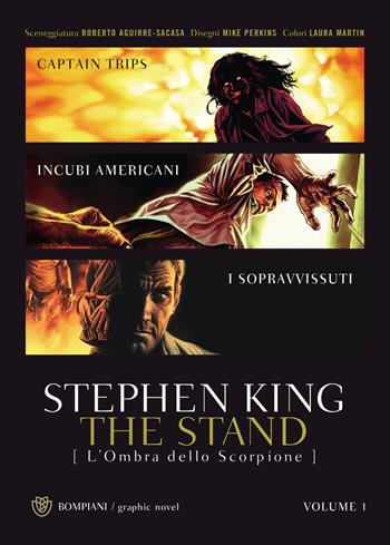 The stand. L'ombra dello scorpione. Vol. 1 - Stephen King, Roberto Aguirre-Sacasa, Mike Perkins - Libro Bompiani 2021, Illustrati | Libraccio.it