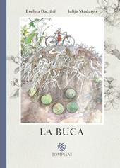 La buca. Ediz. a colori