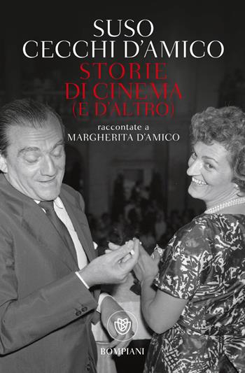 Storie di cinema (e d'altro) raccontate a Margherita D'Amico - Suso Cecchi D'Amico - Libro Bompiani 2023, Tascabili | Libraccio.it
