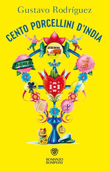 Cento porcellini d'India - Gustavo Rodríguez - Libro Bompiani 2025, Narratori stranieri | Libraccio.it