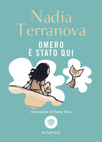 Omero è stato qui - Nadia Terranova - Libro Bompiani 2023, Tascabilini | Libraccio.it