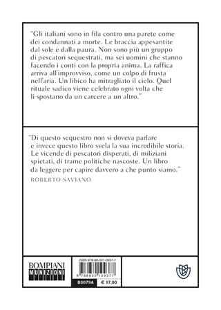 La Cala. Cento giorni nelle prigioni libiche - Giuseppe Ciulla, Catia Catania - Libro Bompiani 2021, Munizioni | Libraccio.it