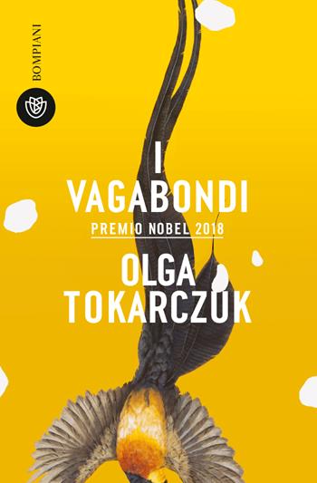 I vagabondi - Olga Tokarczuk - Libro Bompiani 2023, Tascabili narrativa | Libraccio.it
