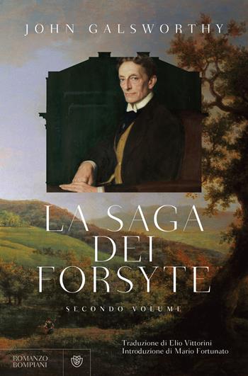 La saga dei Forsyte. Vol. 2 - John Galsworthy - Libro Bompiani 2024, Tascabili narrativa | Libraccio.it