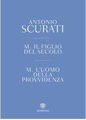 M. Il figlio del secolo-M. L'uomo della provvidenza. Cofanetto