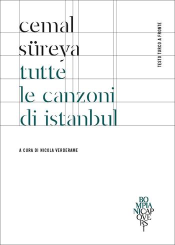 Tutte le canzoni di Istanbul - Cemal Sureya - Libro Bompiani 2025, CapoVersi | Libraccio.it