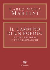 Il cammino di un popolo. Lettere pastorali e programmatiche