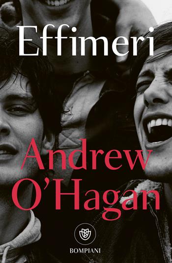 Effimeri - Andrew O'Hagan - Libro Bompiani 2024, Tascabili narrativa | Libraccio.it