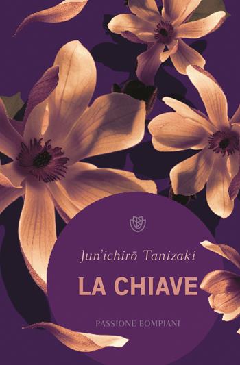 La chiave - Junichiro Tanizaki - Libro Bompiani 2025, Tascabili narrativa | Libraccio.it