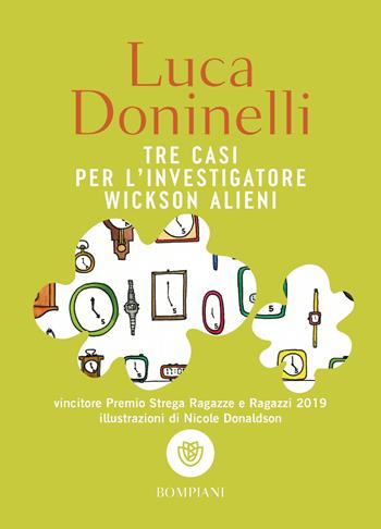 Tre casi per l'investigatore Wickson Alieni - Luca Doninelli - Libro Bompiani 2025, Tascabilini | Libraccio.it