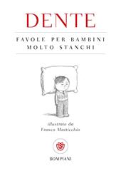 Favole per bambini molto stanchi