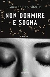 Non dormire e sogna