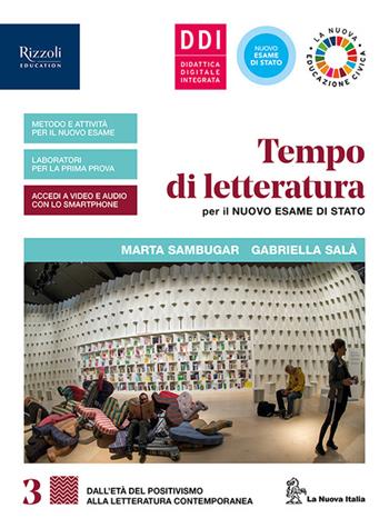 Tempo di letteratura per il nuovo esame di Stato. Con Laboratorio di metodo per il quinto anno. Con e-book. Con espansione online. Vol. 3 - Marta Sambugar, Gabriella Salà - Libro La Nuova Italia Editrice 2020 | Libraccio.it