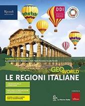 Geoworld. Con Regioni d'Italia. Per la Scuola media. Con e-book. Con espansione online