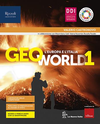 Geoworld. Con Atlante guidato. Per la Scuola media. Vol. 1: L' Europa e l'Italia - Valerio Castronovo - Libro La Nuova Italia Editrice 2021 | Libraccio.it