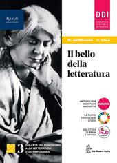 Il bello della letteratura. Con Contenuti di base, Laboratorio di metodo. Con e-book. Con espansione online. Vol. 3