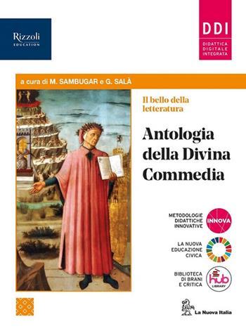 La meraviglia della letteratura. Divina commedia. Per le Scuole superiori. Vol. 1: Dalle origini alla Controriforma - Marta Sambugar, Gabriella Salà - Libro La Nuova Italia 2022 | Libraccio.it