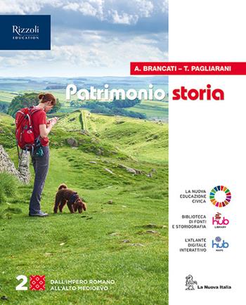 Patrimonio storia. Per le Scuole superiori. Vol. 2 - Antonio Brancati, Trebi Pagliarani - Libro La Nuova Italia Editrice 2023 | Libraccio.it