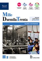 MilleDuemilaTrenta. Con e-book. Con espansione online. Vol. 2