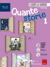 Quante storie. Per la Scuola media. Con e-book. Con espansione online. Vol. 1