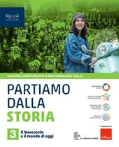 Partiamo dalla storia. Per la Scuola media. Con e-book. Con espansione online. Vol. 3