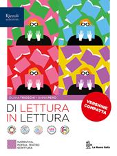 Di lettura in lettura. Versione compatta. Per le Scuole superiori. Con Mito ed epica. Con e-book