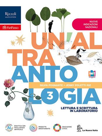 Un'altra antologia. Narrativa. Con G. Orwell, La fattoria degli animali. Per la Scuola media. Vol. 3 - Jenny Poletti Riz, Silvia Pognante - Libro La Nuova Italia 2026 | Libraccio.it