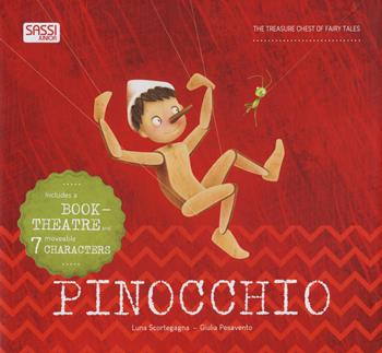 Pinocchio. The treasure chest of fairy tales. Ediz. a spirale. Con gadget - Giulia Pesavento, Luna Scortegagna - Libro Sassi 2019, Sassi junior | Libraccio.it