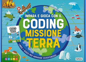 Missione terra. Impara e gioca con il coding. Con gadget - Gioia Alfonsi, Matteo Gaule - Libro Sassi 2019, Science | Libraccio.it