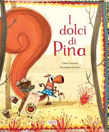 I dolci di Pina. New York - Laura Carusino, Anna Laura Cantone - Libro Sassi 2020, Sassi junior | Libraccio.it