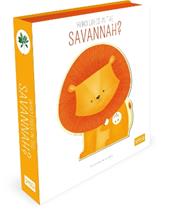 Who lives in the savannah? Ediz. a colori