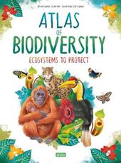 Atlas of biodiversity. Ecosystems to protect