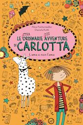 Lama o non l'ama. Le (stra)ordinarie (dis)avventure di Carlotta