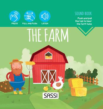 The farm. Sound book. Ediz. a colori - Matteo Gaule, Ester Tomè - Libro Sassi 2022, Sassi junior | Libraccio.it