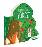Friends of the forest. Shaped books. Ediz. a colori