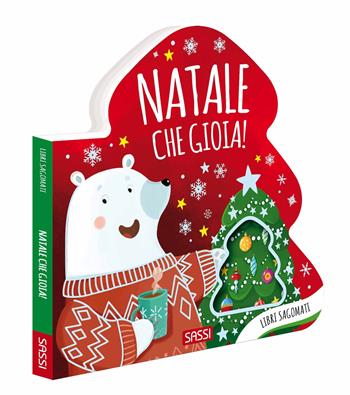 Natale, che gioia! Libro sagomati. Ediz. a colori - Valentina Bonaguro, Matteo Gaule - Libro Sassi 2023, Sassi junior | Libraccio.it