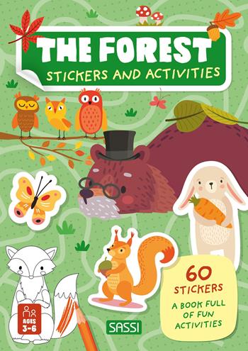 The forest. Stickers and activities. Ediz. a colori - Roberta Marcolin, Giulia Meneguzzo - Libro Sassi 2024, Sassi junior | Libraccio.it