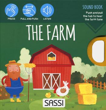 The farm. Sound book. Ediz. a colori - Matteo Gaule, Ester Tomè - Libro Sassi 2023, Sassi junior | Libraccio.it