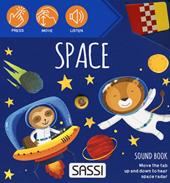 Space. Sound book. Ediz. a colori