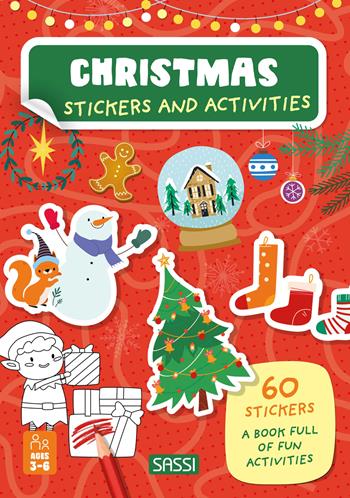 Christmas. Stickers and activities. Ediz. a colori - Maria Sara Mabilia, Maria Sara Mabilia - Libro Sassi 2024, Sassi junior | Libraccio.it