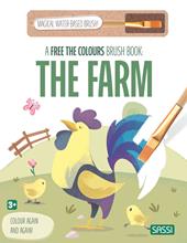 The farm. Libri inchiostro magico. Ediz. illustrata. Vol. 1