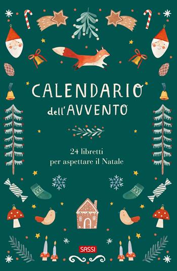 Calendario dell'avvento. 24 libretti per aspettare il Natale. Ediz. illustrata - Alice Pasinetti - Libro Sassi 2024, Sassi junior | Libraccio.it