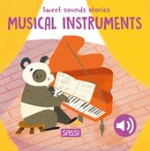 Musical instruments. Sweet sounds stories