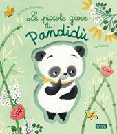 Le piccole gioie di Pandidù. Ediz. a colori