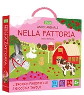 Nella fattoria. Amici animali. Ediz. a colori. Con gioco da tavolo