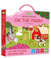 On the farm. Animal friends. Ediz. a colori. Con gioco da tavolo