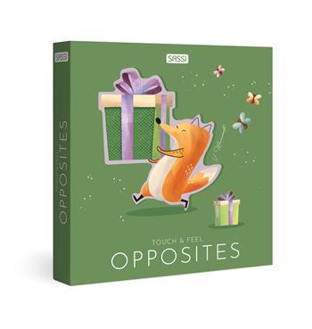 Opposites. Touch and Feel. Ediz. a colori - Valentina Bonaguro, Valentina Manuzzato - Libro Sassi 2024, Sassi junior | Libraccio.it