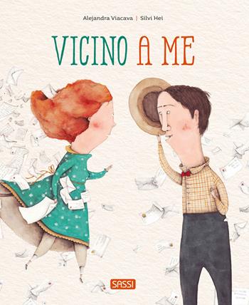 Vicino a me. Picture books. Ediz. a colori - Alejandra Viacava - Libro Sassi 2024, Sassi junior | Libraccio.it