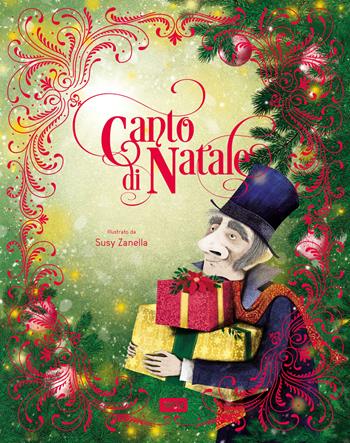 Canto di Natale. Ediz. illustrata - Giulia Pesavento - Libro Sassi 2024, Sassi junior | Libraccio.it